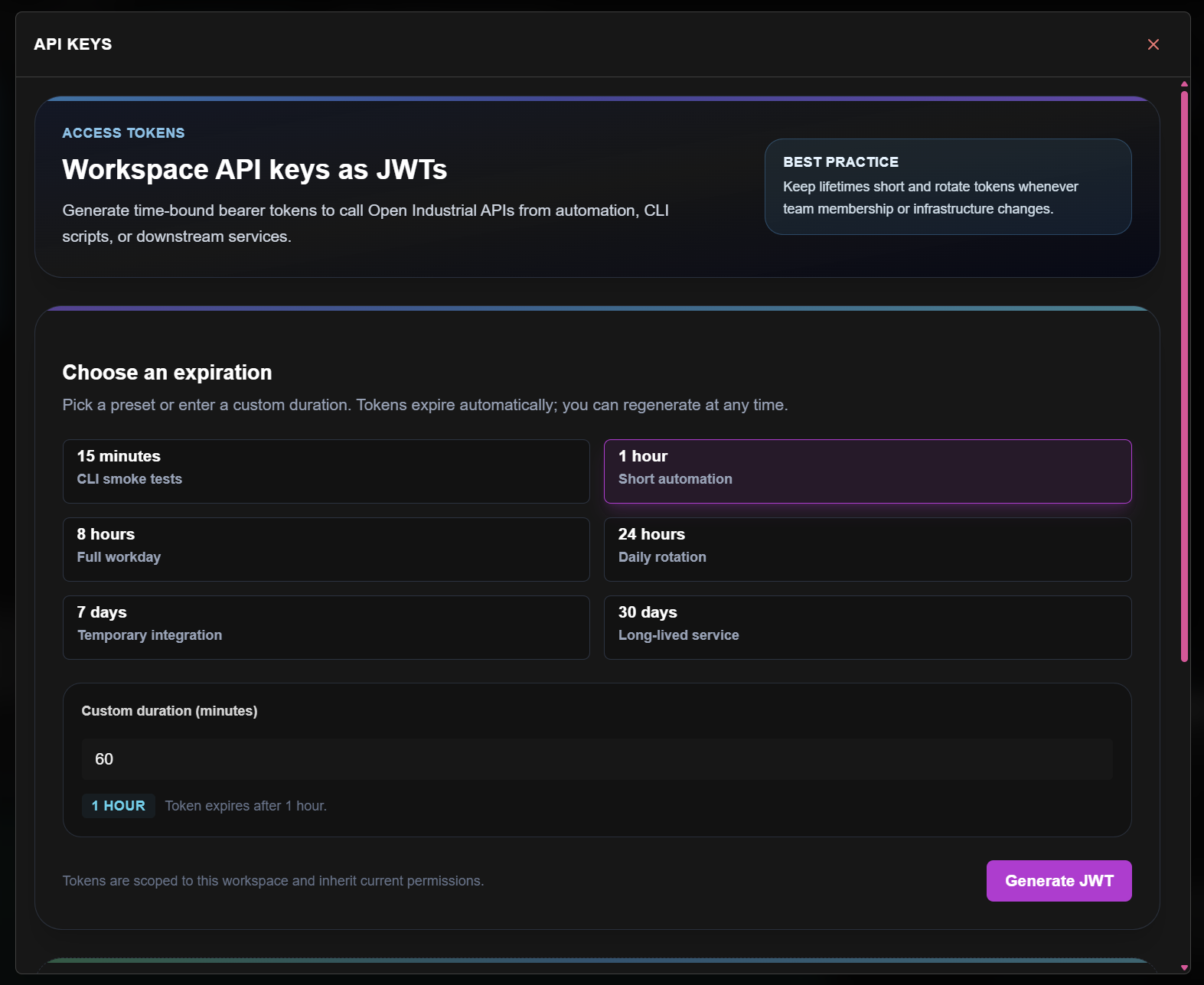 API KEYS modal showing ACCESS TOKENS section with 6 expiration presets: 15 minutes, 1 hour, 8 hours, 24 hours, 7 days, 30 days, plus custom duration input.